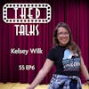 5.6 A Conversation with Kelsey Wilk