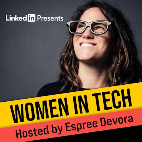 Women in Tech Podcast, hosted by Espree Devora