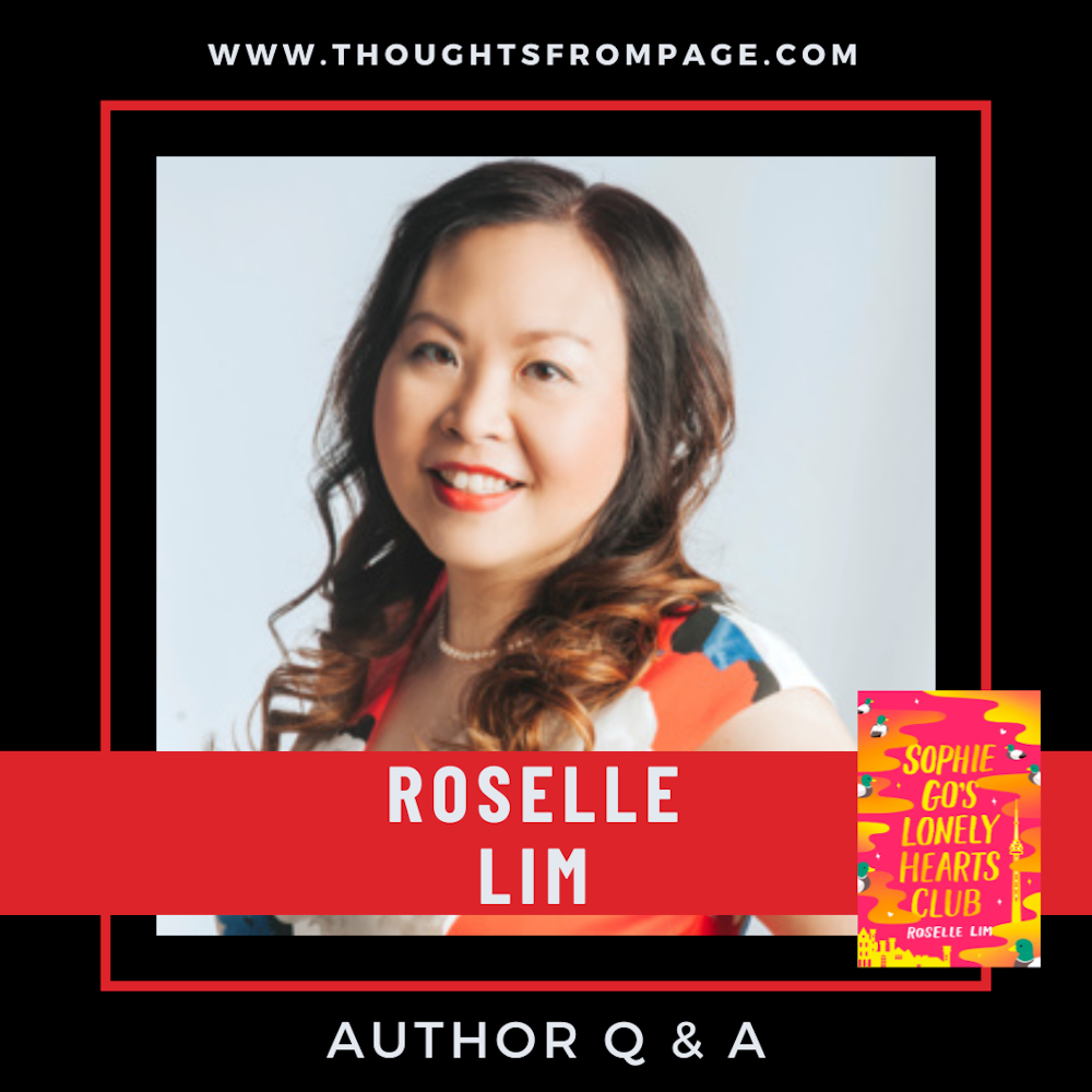 Q & A with Roselle Lim, Author of SOPHIE GO'S LONELY HEARTS CLUB