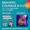 #099: Bravery, Courage & Guts! with Viv Groskop