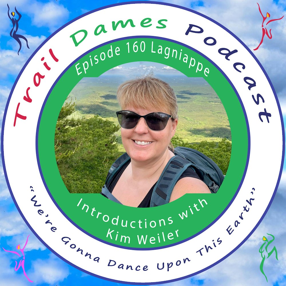 Episode #160 Lagniappe - Introductions with Kim Weiler