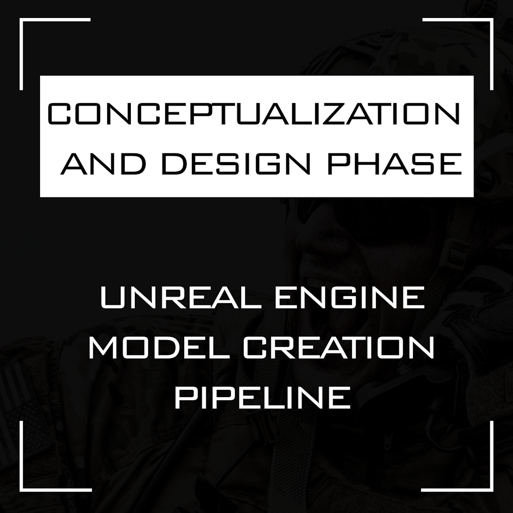 Conceptualization and design phase of the Unreal Engine 3D model creation pipeline