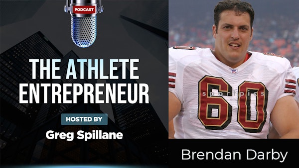 Brandon Darby | The Athletes Mindset, Corporate Culture, Enterprise Software Sales, & OKRs