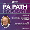 Season 5: Episode 85 -Charting a Successful PA Course
