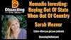 Nomadic Investing:  Buying Out of State When Out of Country with Sarah Weaver