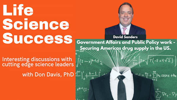 David Sanders - Public Policy and Securing USA Drug Supply