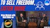 591: To Sell Freedom, Listen More
