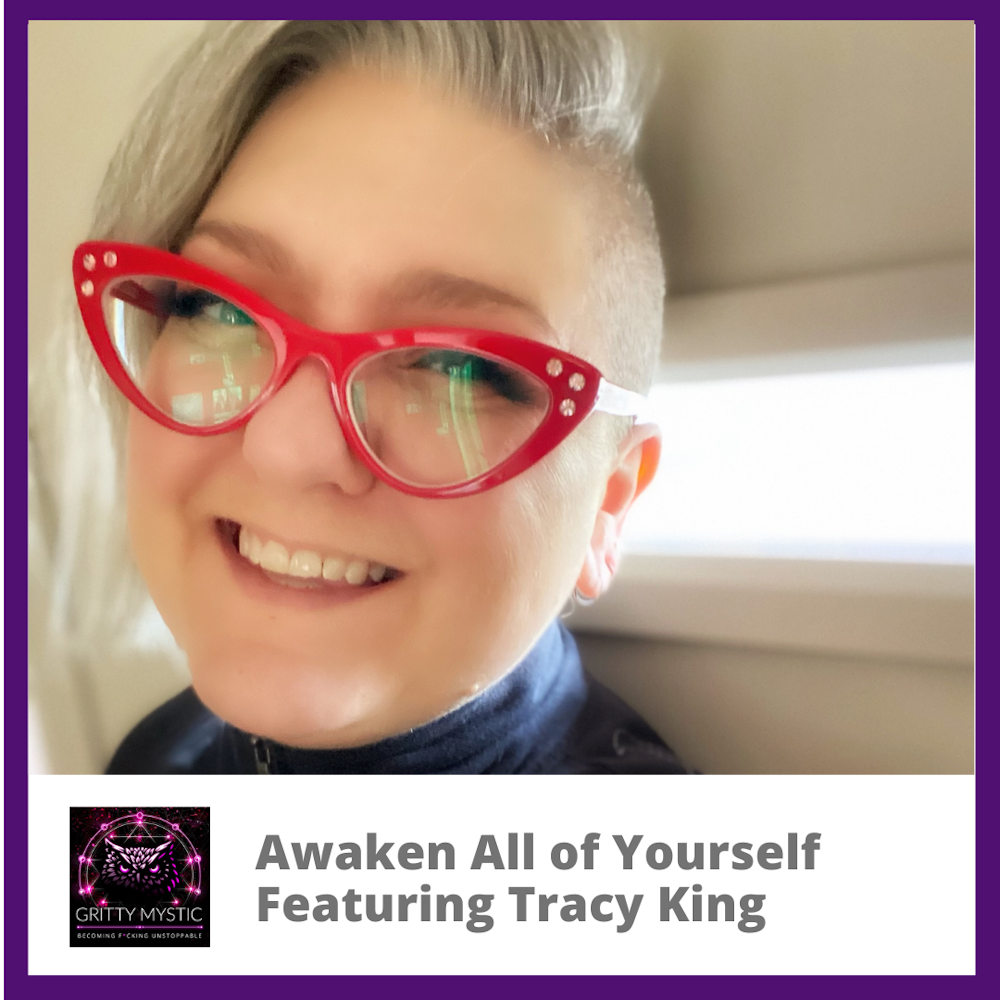 Awaken All of Yourself Featuring Tracy King