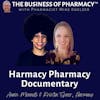 Harmacy Pharmacy Documentary | Anaïs Mennuti & Kristin Speer, PharmDs