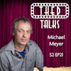 2.21 A Conversation with Michael Meyer