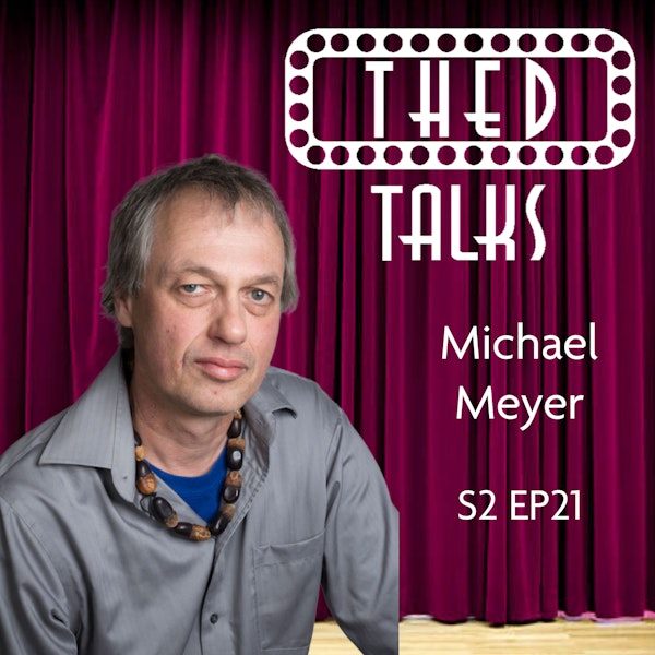 2.21 A Conversation with Michael Meyer