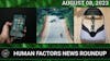 Human Factors Weekly News 08AUG2023