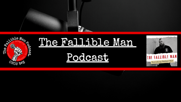 The Fallible Man Podcast Newsletter Signup