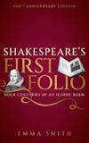 519 Shakespeare's First Folio (with Emma Smith) | My Last Book with Luke Parker