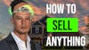Secrets to sell anything in a recession