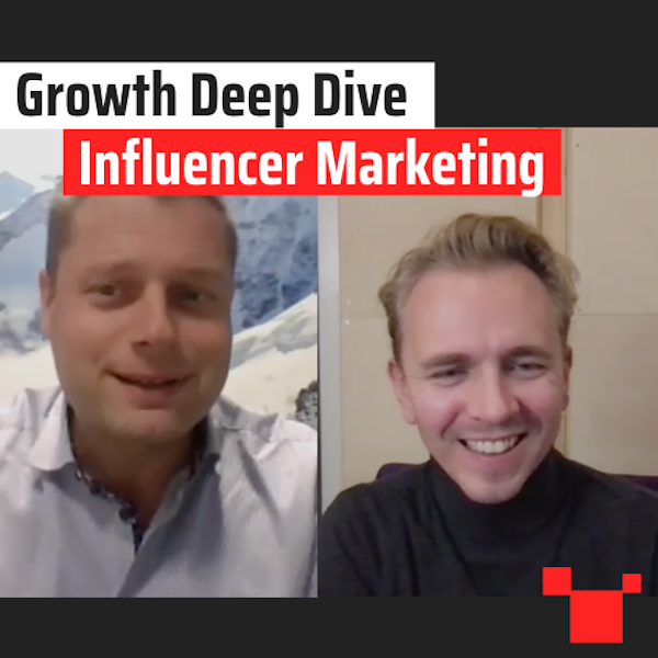 Influencer Marketing met Dennis Stokman - Growth Deep Dive #8 met Jordi Bron