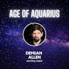 What will Happen in the Age of Aquarius with Astrologer Demian Allan