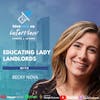 Ep 216- Educating Lady Landlords With Becky Nova