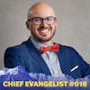 018 Justin Robbins on Creating Meaning and Impact as Chief Evangelist
