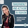 #198 - Why Transparency in Fashion and Fashion Activism are Keys to a Fashion Revolution with Orsola de Castro from Fashion Revolution