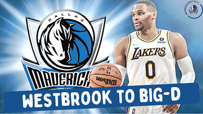 Episode image for Mavericks Roster Rumors: Russell Westbrook to Big-D?