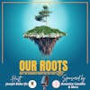 Our Roots: Only the Strongest Roots See the Light Logo