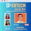 123: Voices Unveiled: AI and Education, A chat with Student Voice's Founder Stuart Grey