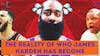 Episode image for The Reality of Who James Harden Has Become | Was Ryan Tannehill Wrong?
