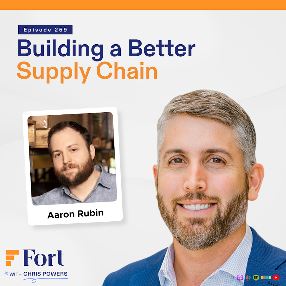 Aaron Rubin - Founder & CEO of ShipHero - Building a Better Supply Chain | The FORT #259
