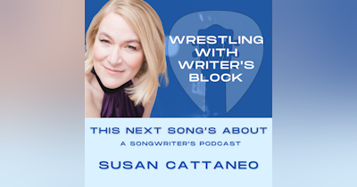 image for S3 Ep6: Wrestling With Writer's Block ft Susan Cattaneo (TRANSCRIPT)