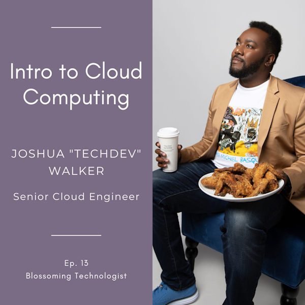 13. Intro to Cloud Computing with Joshua 