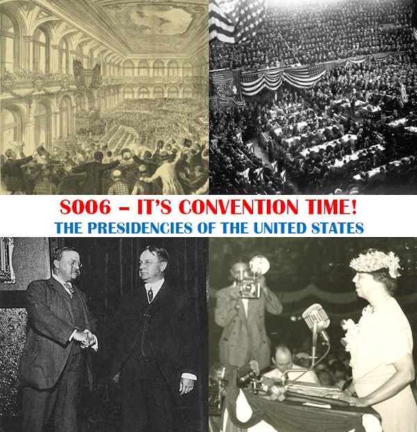 S006 – It’s Convention Time!