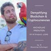 18. Demystifying Blockchain & Cryptocurrencies with Nicholas Prouten