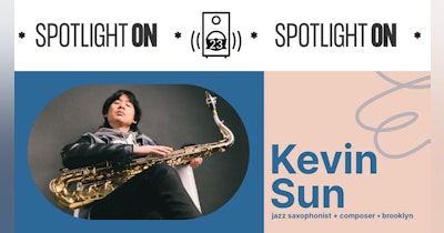 image for Spotlight On: The Kevin Sun Playlist