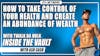 ITV #81: How to Take Control of Your Health and Create an Abundance of Wealth