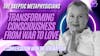 Embrace Transformation: How Love Consciousness Can Change Your Life and the World