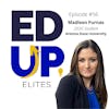 56: BONUS: EdUp Elites: Madison Furnas, 2020 Student at Arizona State University