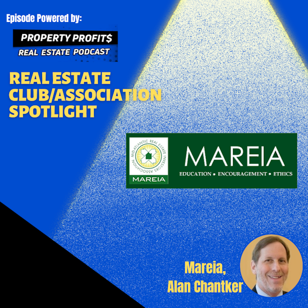 #RealEstateClub/AssociationSpotlight: MAREIA, Alan Chantker