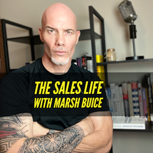 THE SALES LIFE with MARSH BUICE