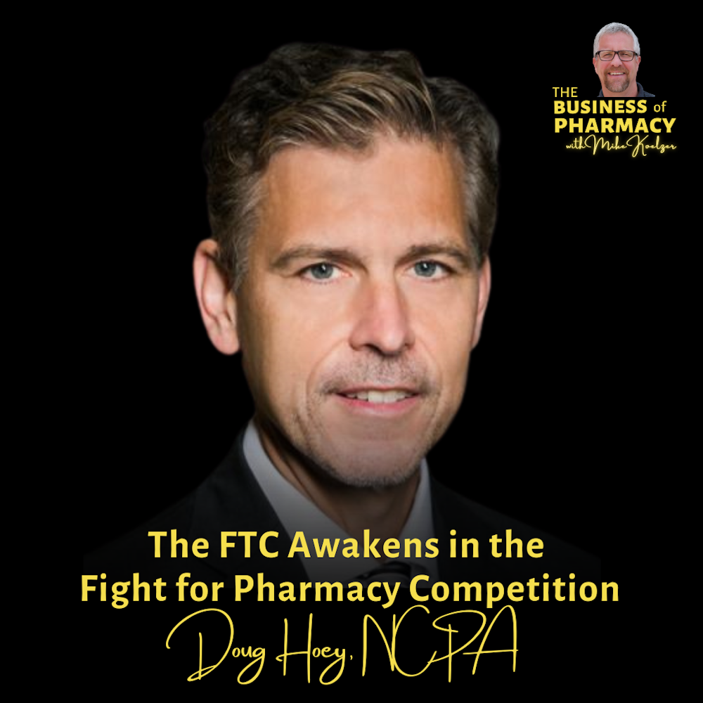 The FTC Awakens in the Fight for Pharmacy Competition.