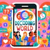Decoding Her World: The Playful Guide to Mastering the Art of Communicating with Women
