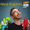 Ep. 27 - Myq Kaplan