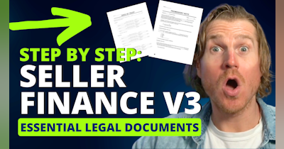 image for Essential Legal Documents for Closing Your Seller Finance Deal | Seller Finance Master Class | Video #3