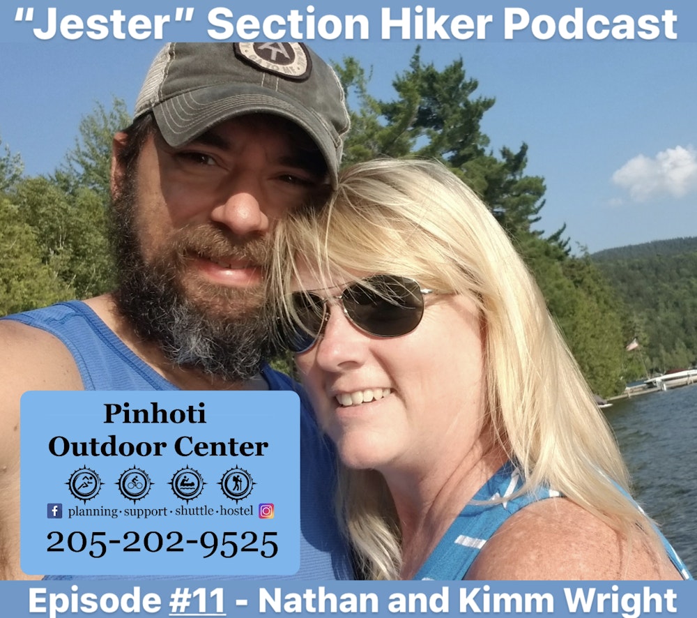 Episode #11 - Nathan & Kimm Wright (Pinhoti Outdoor Center)