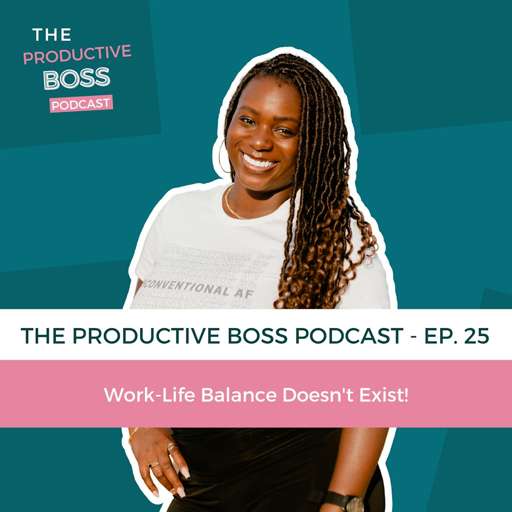 025: Work-Life Balance Doesn't Exist!