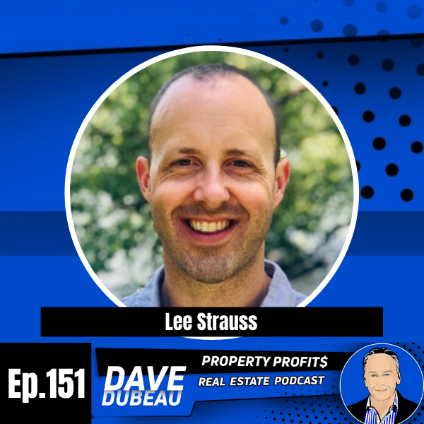 Boring but Effective Profits in Real Estate with Lee Strauss