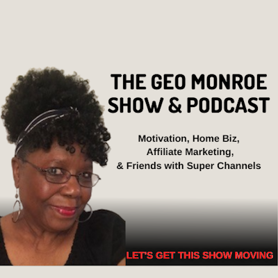 The Geo Monroe Show & Podcast
