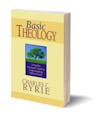 BASIC THEOLOGY: A POPULAR SYSTEMATIC GUIDE TO UNDERSTANDING BIBLICAL TRUTH