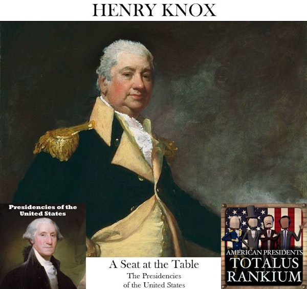 SATT 002 – Henry Knox
