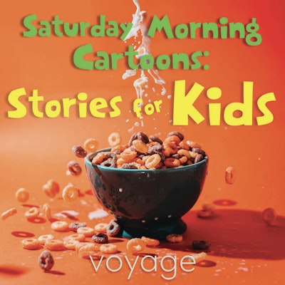 Saturday Morning Cartoons: Stories for Kids